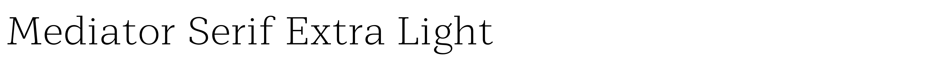 Mediator Serif Extra Light